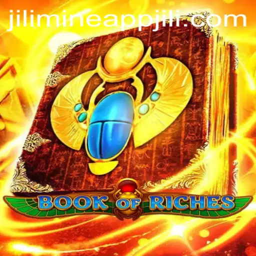 Exploring the Mystical Realms of Book of Riches in the Jili Mine App