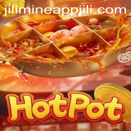 Exploring the Exciting World of Hotpot: A Unique Game Experience with Jili Mine App