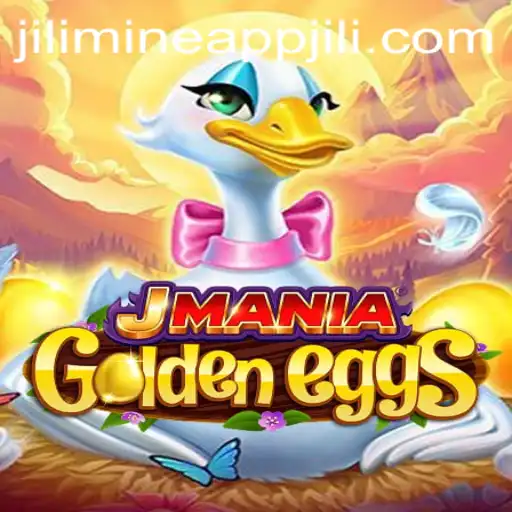 Discover the Thrills of JManiaGoldenEggs and the Jili Mine App