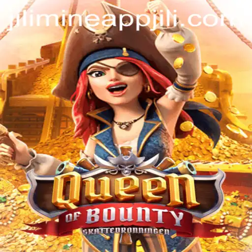Dive into the Adventure of QueenofBounty with Jili Mine App