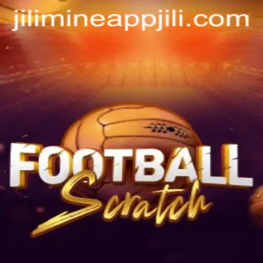 Dive into the Exciting World of FootballScratch on Jili Mine App